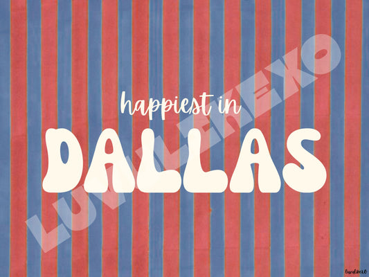 happiest in DALLAS