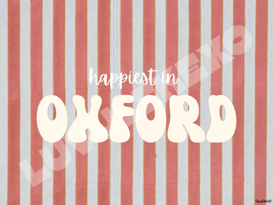 happiest in OXFORD