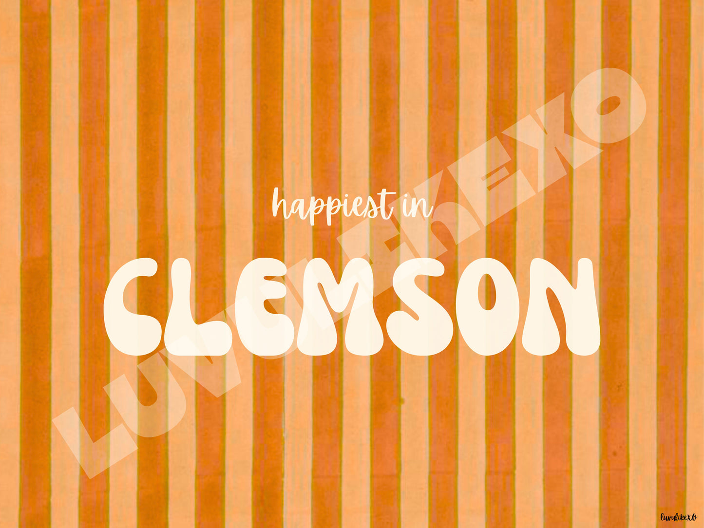 happiest in CLEMSON