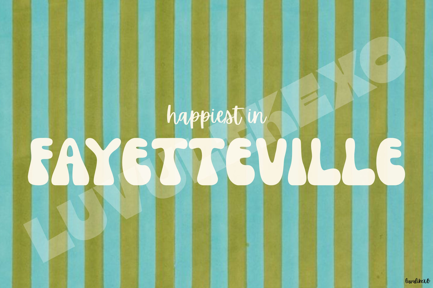 happiest in FAYETTEVILLE