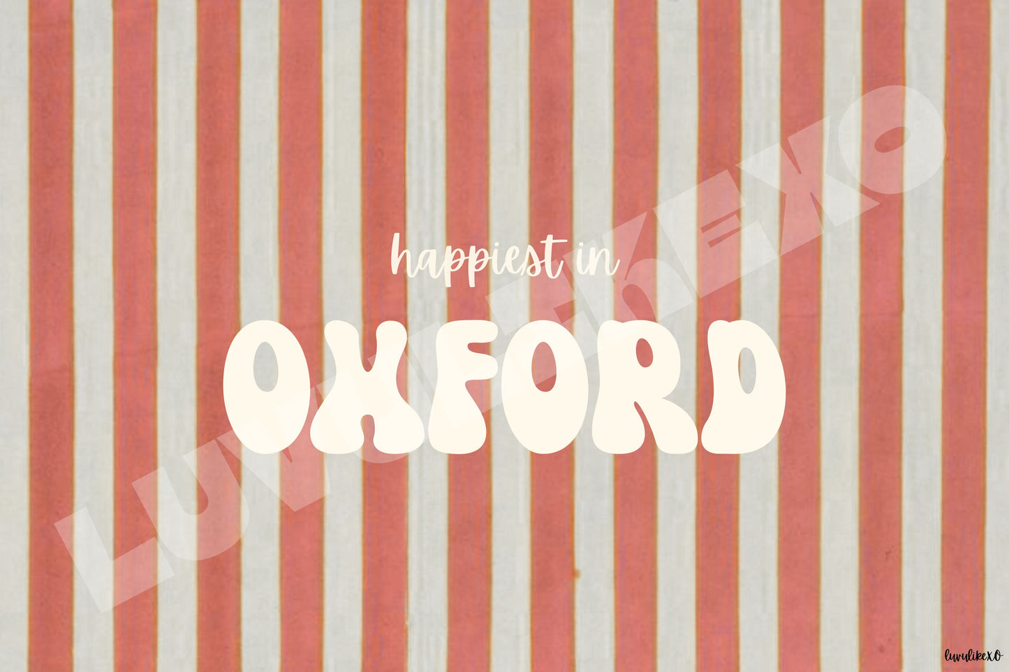 happiest in OXFORD