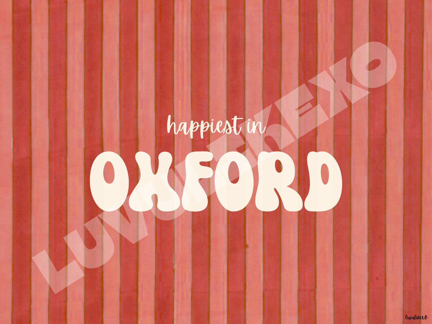 happiest in OXFORD