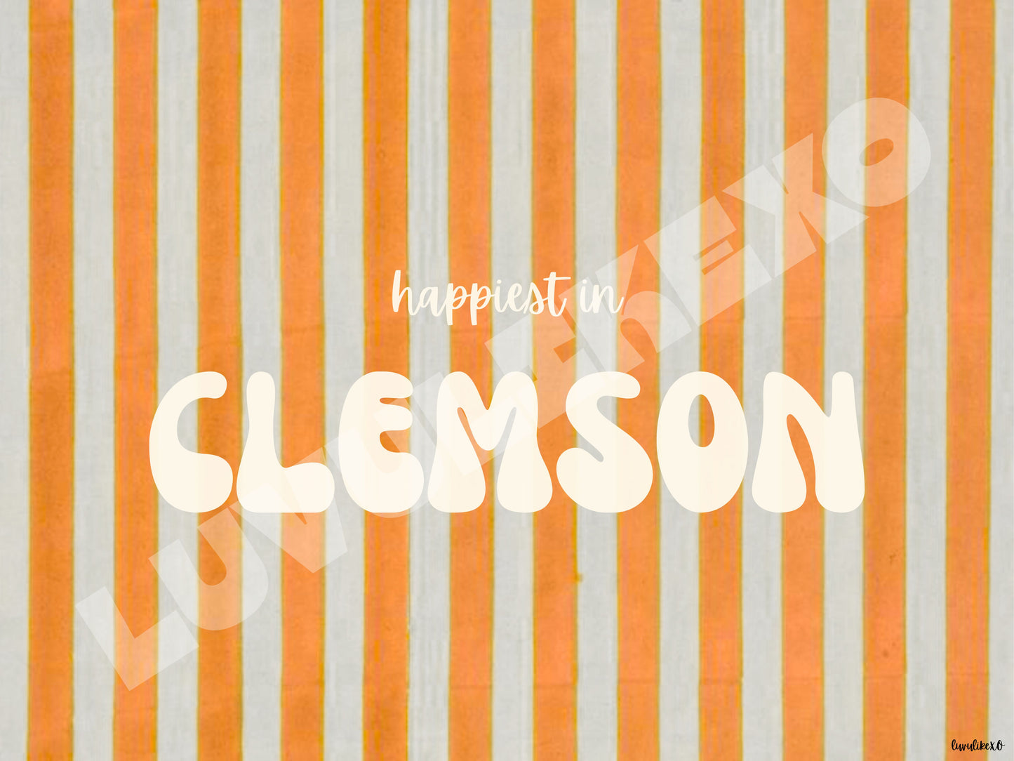 happiest in CLEMSON