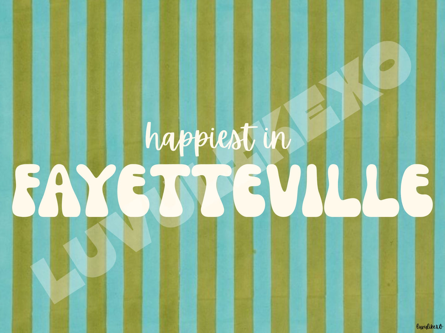 happiest in FAYETTEVILLE