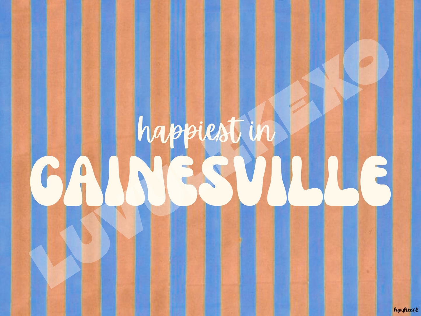 happiest in GAINESVILLE