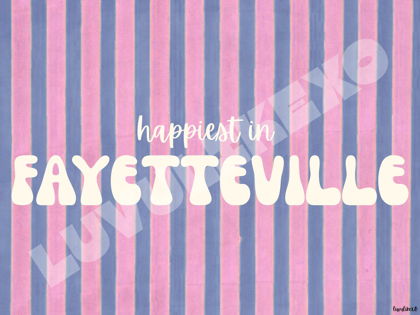 happiest in FAYETTEVILLE