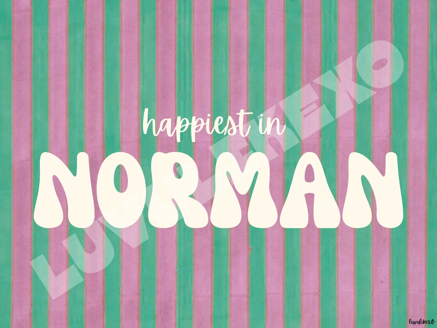 happiest in NORMAN