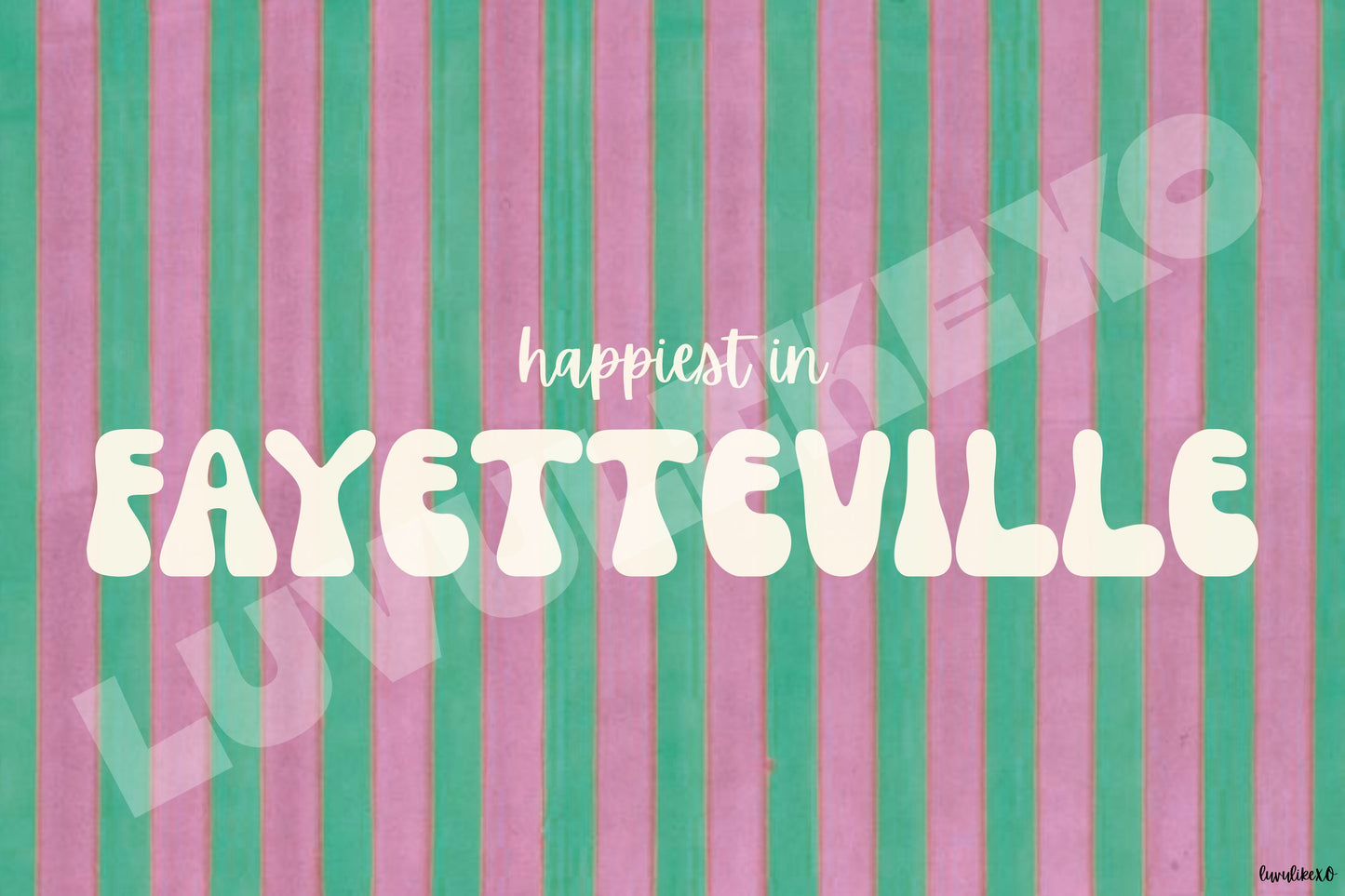 happiest in FAYETTEVILLE