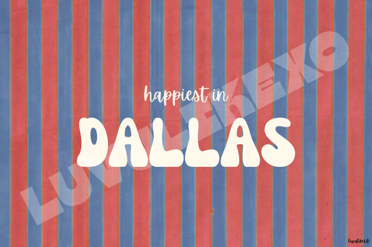 happiest in DALLAS