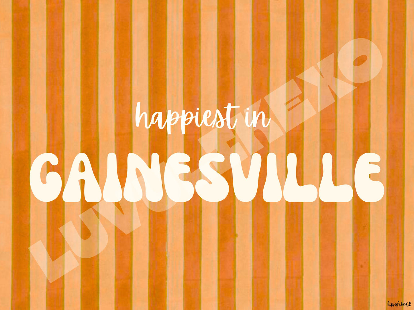 happiest in GAINESVILLE