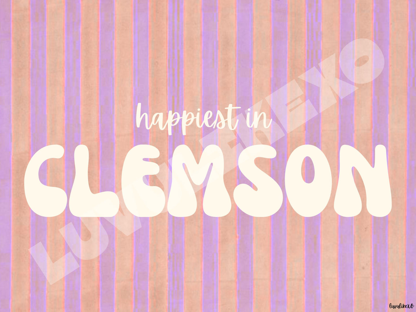 happiest in CLEMSON
